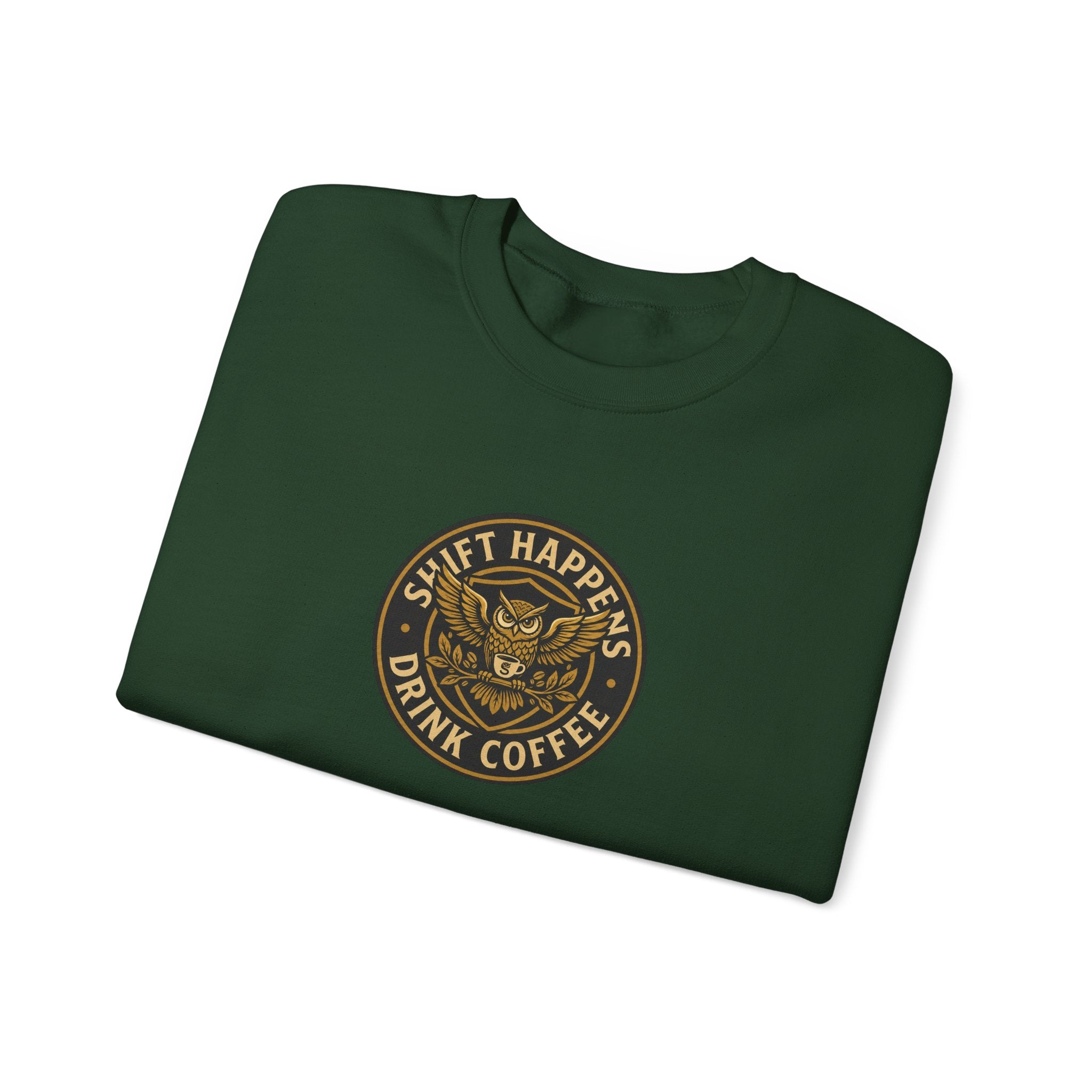 Crewneck Sweatshirt — “Shift Happens, Drink Coffee” Vintage Coffee Logo