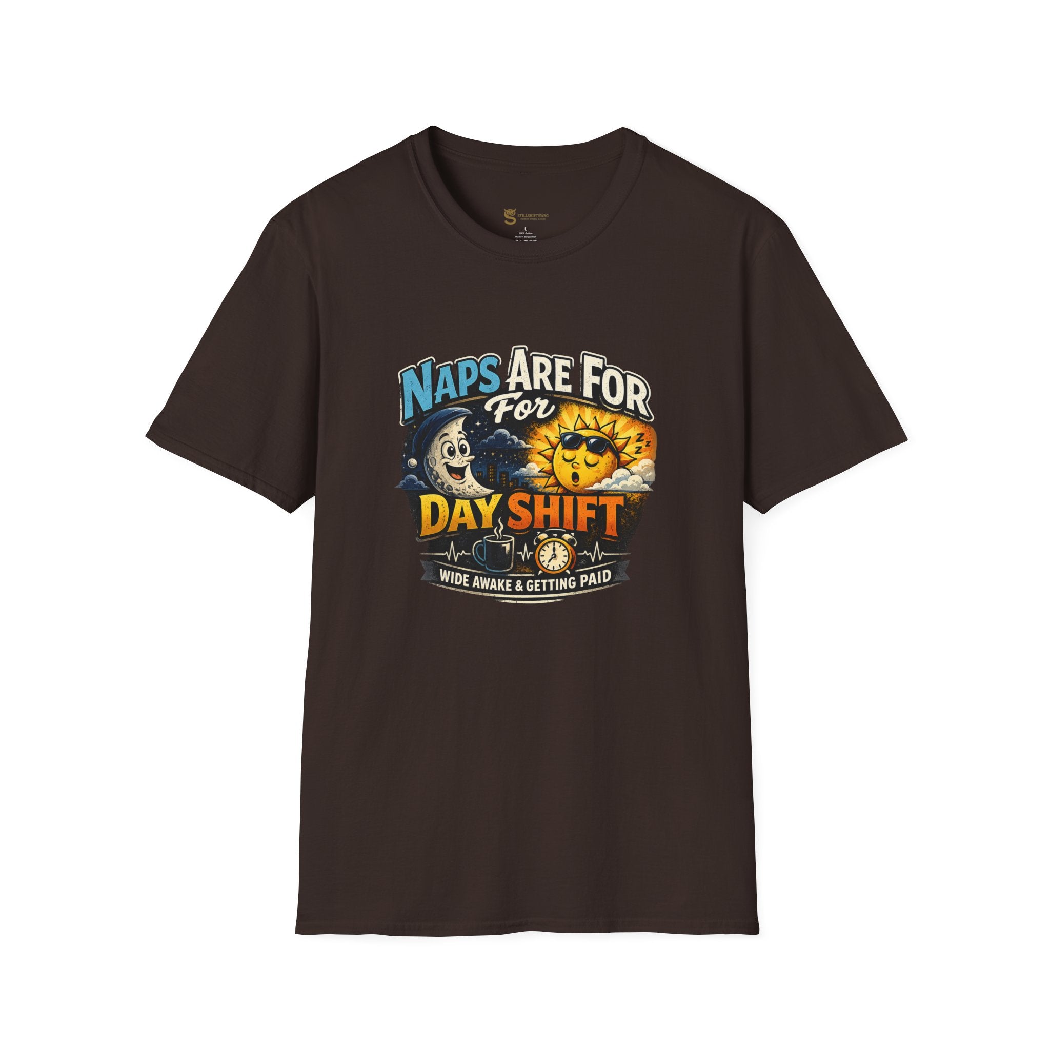 Naps Are For Day Shift T-Shirt