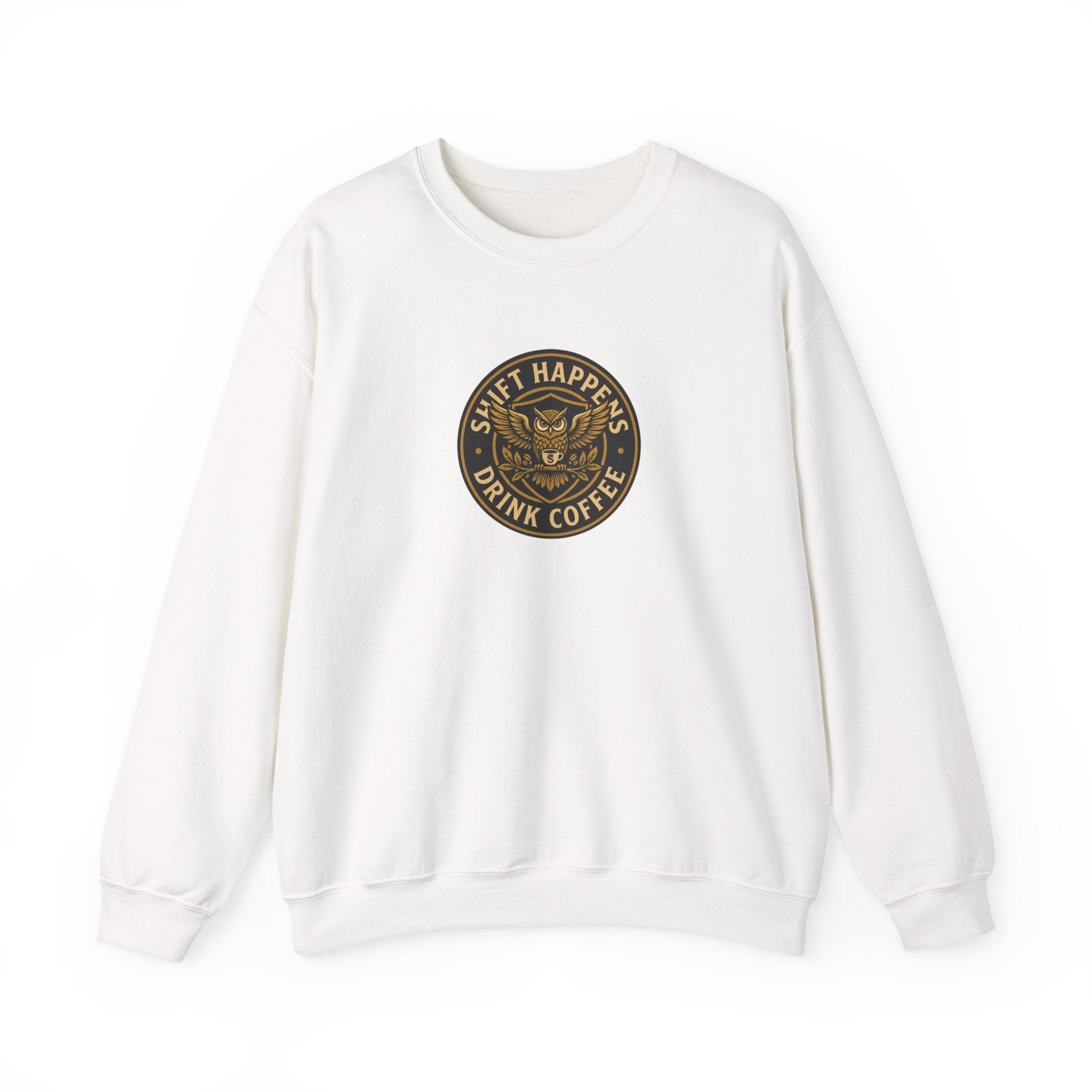 Crewneck Sweatshirt — “Shift Happens, Drink Coffee” Vintage Coffee Logo