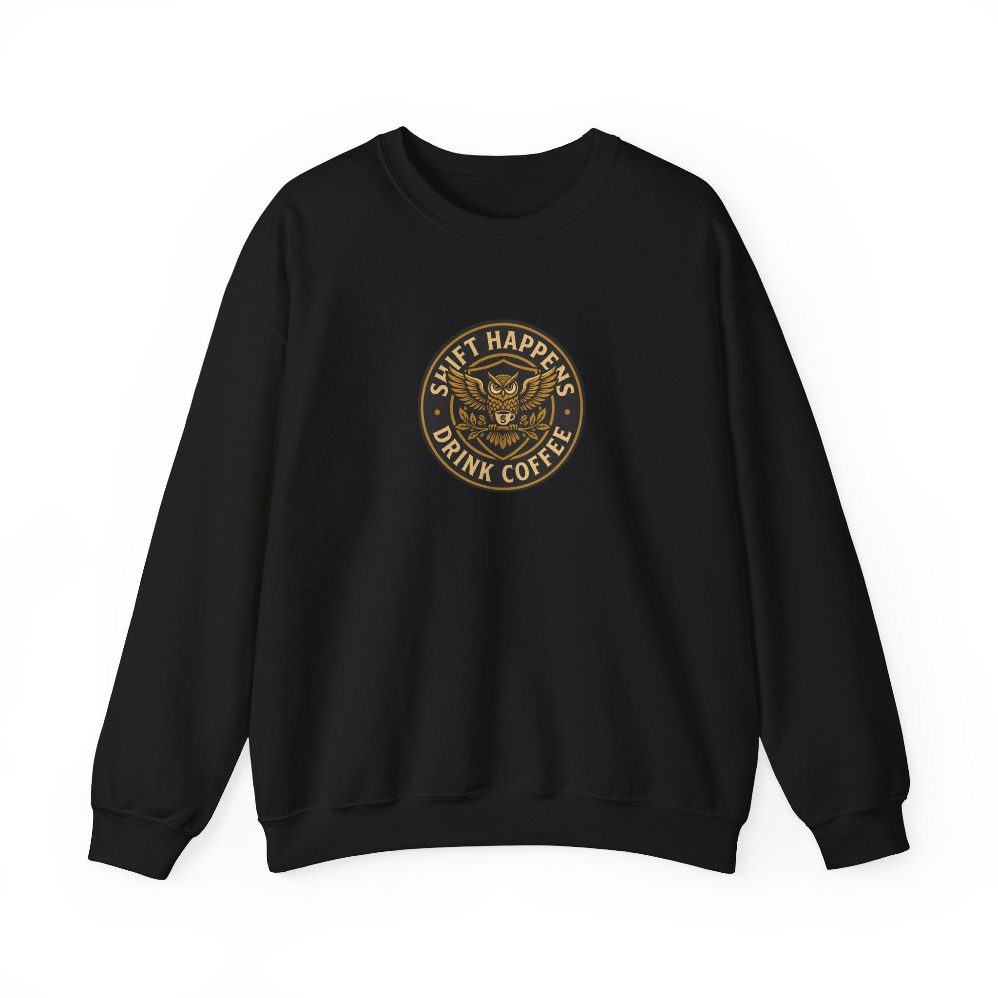 Crewneck Sweatshirt — “Shift Happens, Drink Coffee” Vintage Coffee Logo